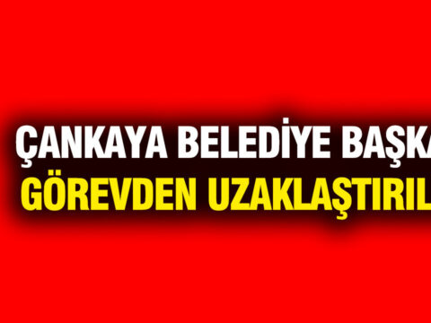 Cankaya belediye baskani huseyin can guner gorevden uzaklastirildi eT6Ub2Au