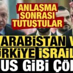 Suudi arabistan ve turkiye israile kabus gibi coktu anlasma sonrasi tutustular YtxBEH8w