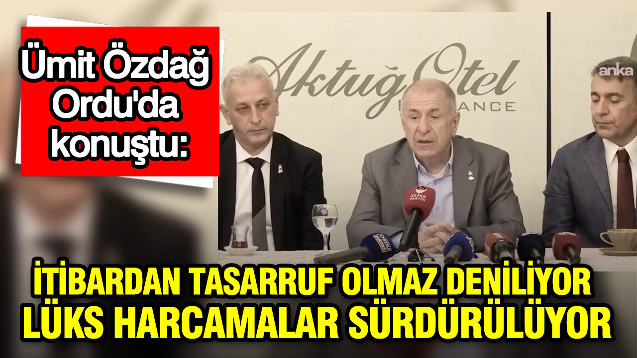 Umit ozdag orduda konustu itibardan tasarruf olmaz deniliyor luks harcamalar surduruluyor V63tJTqX